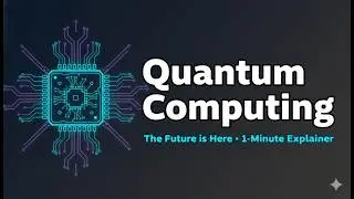 Quantum Computing in 1 Minute | The Future of Technology Explained Simply