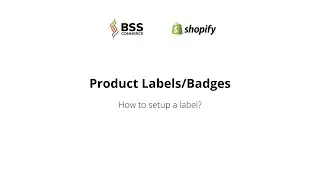 Shopify Product Labels & Badges - How To Setup Labels