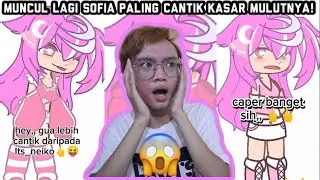 MUNCUL LAGI GACHATUBER SOFIA PALING CANTIK MULUTNYA KASAR BANGET!!!
