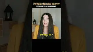 Niño interior herido y pensamientos distorsionados  #heridasdelainfancia #niñointerior