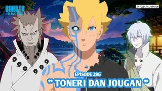 Boruto Episode 296 Subtitle Indonesia Terbaru - Boruto Two Blue Vortex 13 Part 274 Toneri Dan Jougan