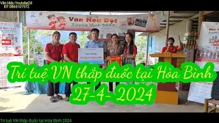 Tri tue Viet Nam thap duoc o Hoa Binh