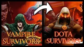 Dota 2 Mods - Vampire Survivor Clones