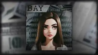 BAY - Мания