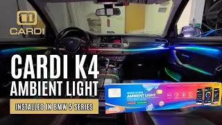 CARDI AUTO丨K4 Magic Ambient Light Installed in BMW 5 Series