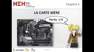 Chapitre 5 - Carte mère - partie 1/2 - (Architecture des systèmes informatiques)