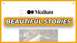 How to Use the Medium Editor Like a Pro (in 9 Minutes) To Turn Your Drafts Into Beautiful Stories
