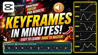 How to Use Keyframes in CapCut PC (Step-by-Step Beginner Tutorial)