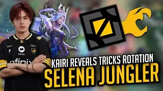 KAIRI REVEALS HOW HE USES SELENA AS A JUNGLER IN HIGH RANK GAMES