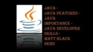 What is Java | Java Key Aspects | Java Learning Importance | Java Developer Skill.