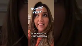 You are not a failure!!  