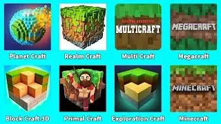 Megacraft,Minecraft,Planet Craft,Realm Craft,Multi Craft,Primal Craft,Exploration Craft,Block Craft