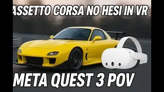 Assetto Corsa No Hesi in VR | Meta Quest 3 POV Immersion 🔥
