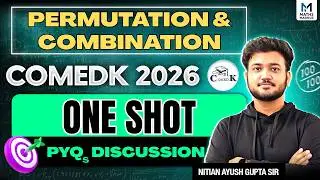 COMEDK 2026 : P&C All Concepts | Most Expected Questions with PYQ | Magnus' Tricks | Ayush Sir