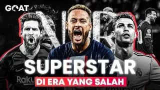 Neymar JR, Pemain Bintang Yang Terlahir Di Era Yang Salah | Raja Tanpa Mahkota
