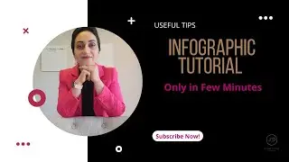 Infographic Tutorial Only in a Few Minutes