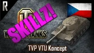 ► World of Tanks: Skillz - Learn from the best! TVP VTU Koncept [8 kills, 5105 dmg]
