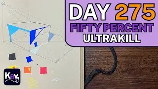 Draw With Me! 50% - Ultrakill & Markers 1 | Day 275