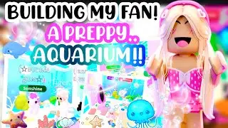 BUILDING MY FAN A PREPPY…AQUARIUM HOME!!🦭💕🪼SPEED BUILD! #adoptmeroblox #preppyadoptme #preppyroblox