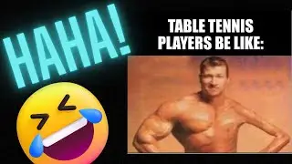 Hilarious Table Tennis Memes (No Voiceover)