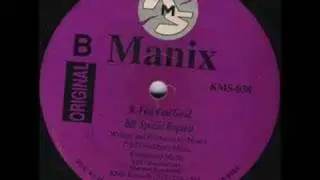Manix - Feal Real Good
