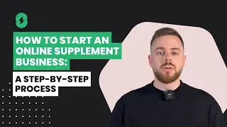 How to start an online supplement business: a step-by-step process