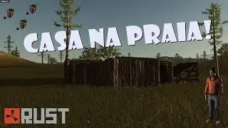 Rust Legacy - Invadindo Casinha Da Praia #10
