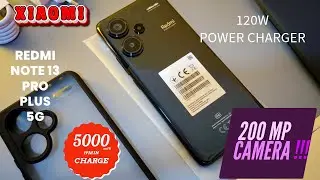 Xiaomi Redmi Note 13 Pro Plus 5g 200mp Camera 120w power charger 5000Mah Battery 120hz Refresh