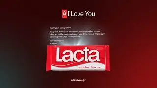 Lacta AI Love You | Βρες τα λόγια να πεις «σ’ αγαπώ».