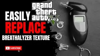 How to Easily Replace a Breathalyzer Texture | Stop the Ped | 