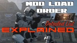 Fallout 4 - Mod Load Order Explained 'Guide' (How to Optimize and Smoothen Gameplay)
