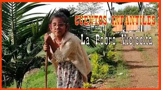 Dramatized Children's Tales of the Poor Old Woman by Rafael Pombo.