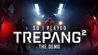 So I played TREPANG2 (Demo)
