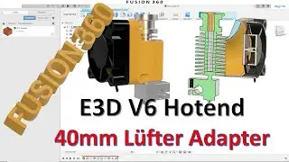 Fusion 360 Lüfter Adapter 40mm für E3D V6 Hotend - Erhebung - Bohrung - Gelenke - Skizze - Zep To