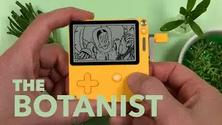 The Botanist - Now Available on Playdate