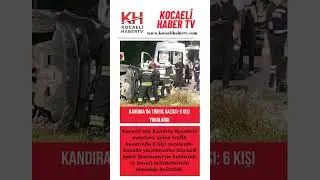 Kandıra’da trafik kazası: 6 kişi yaralandı #kocaeli #kandıra #haberler