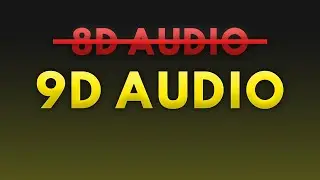 Ed Sheeran - Shape of You (9D AUDIO)