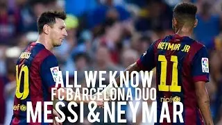 Lionel Messi & Neymar Jr - All We Know - The Chainsmokers