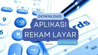 Cara Cepat!!! Download Aplikasi Rekam layar hanya di Chrome, mudah dan cepat!! |fadillahas_