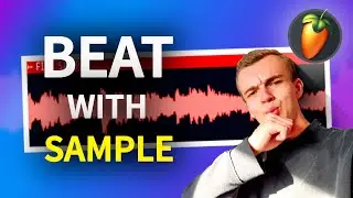 HOW TO MAKE A BEAT WITH A SAMPLE ON FL STUDIO!!! *fire sample*