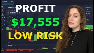 $17,555 MY PROFIT WITH LOW RISK | Binary Options Trading