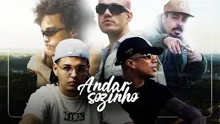 Pollo, Tchelo, Neguinho do Kaxeta - Andar Sozinho