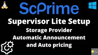 SCPrime Supervisor Lite Provider Setup Guide Linux/Windows