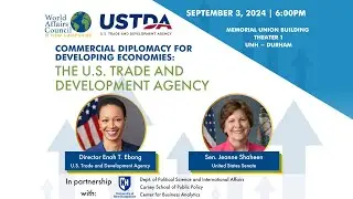 Commercial Diplomacy for Developing Economies: The U.S. Trade and Development Agency