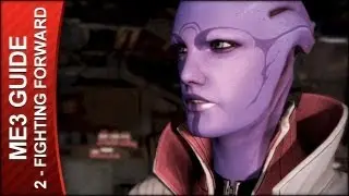 Mass Effect 3: Omega DLC Walkthrough Part 2 - Fighting Forward