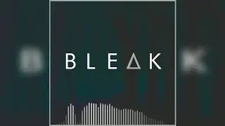 Atiium - Bleak