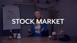 What is the Stock Market? | Charles Stanley Learning Centre
