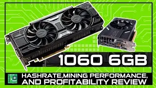 🔴🔴 What Cryptocurrencies To Mine With A 1060 6GB GPU [Hashrate Review] ✅✅