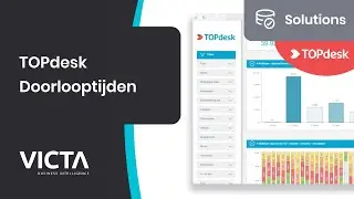 Victa TOPdesk Solutions - TOPdesk Doorlooptijden (afgerond)