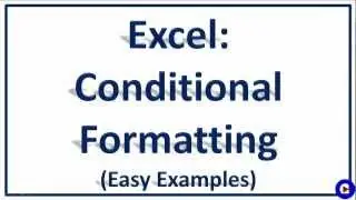 Excel Conditional Formating - Simple Examples